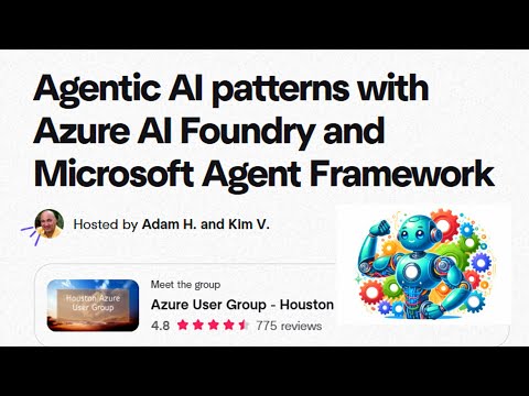 Agentic AI patterns with Azure AI Foundry and Microsoft Agent Framework by Vin Kamat.