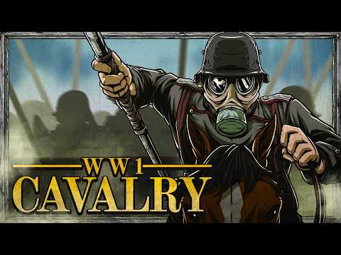 Was Cavalry Effective in WW1?