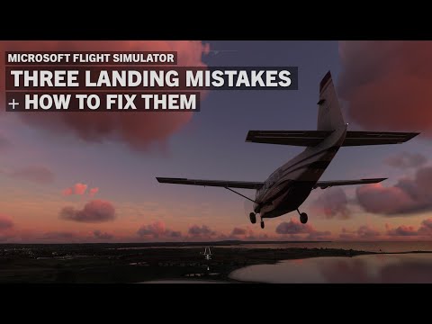 Landing Tips: 3 Ways To Improve | MSFS Tutorial