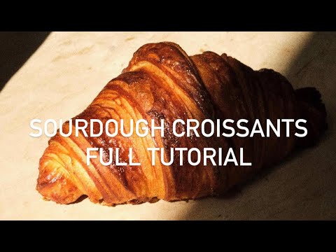 Sourdough Croissants Full Tutorial