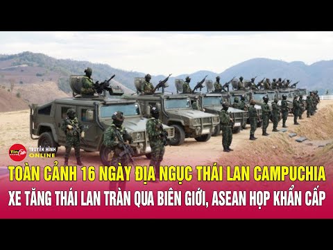 Thailand–Cambodia Night 22/12: Thai Tanks Cross Border, Fierce Clashes
