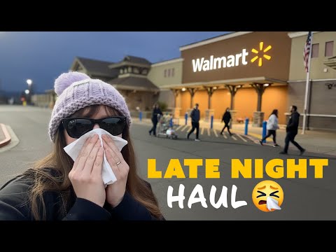 LATE NIGHT WALMART HAUL 🛒 WEEKEND RESTOCK FOR A SICK FAMILY