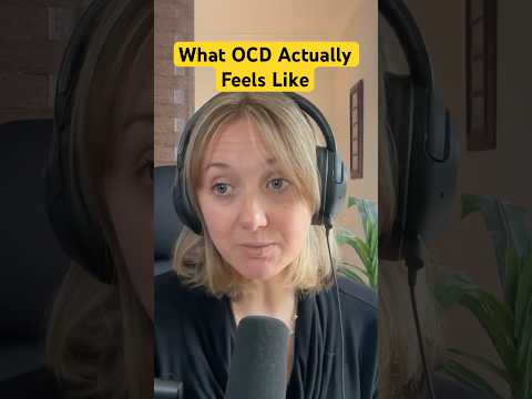 What OCD Actually Feels Like