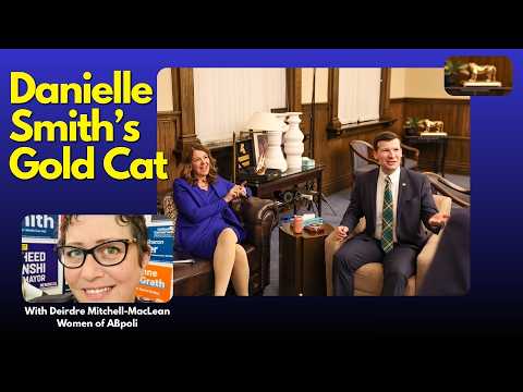 Gold Cats, Saudi Pals - What's Up With Danielle Smith?