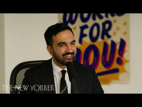 Zohran Mamdani Says He's Ready for Donald Trump | The New Yorker Interview