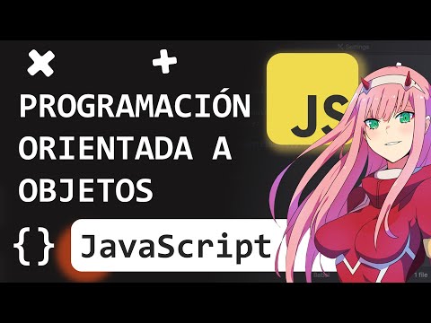 🔥Aprende Programación orientada a objetos con JavaScript - OOP