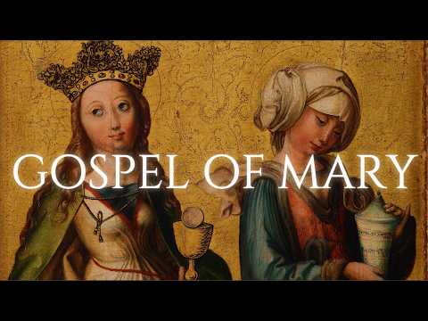 Mary Magdalene's Forbidden GNOSTIC Vision | The Gospel of Mary Magdalene Explained