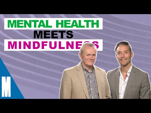 Mental Health Meets Mindfulness | Mindfulness: Feedback from Craig and Richard - Wk 4 - October 2021