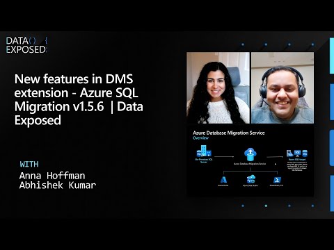 New features in DMS extension - Azure SQL Migration v1.5.6  | Data Exposed