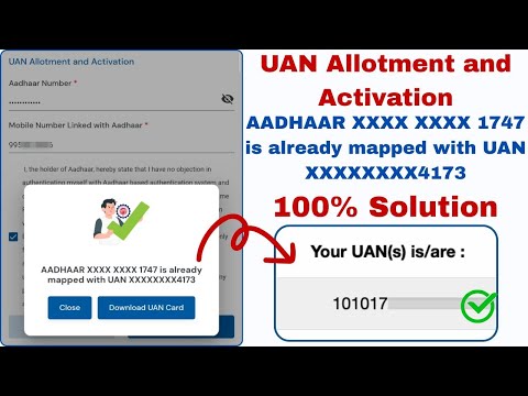 AADHAAR XXXX3453 is already mapped with UAN XXXX4321 | UAN Generate Error | Know your UAN