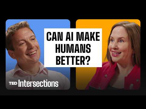 Can AI Make Us More Human? A Social Psychologist + a Business Leader Answer | TED Intersections