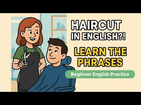 ✂️ At the Hair Salon – Beginner English Speaking Practice | Haircut Dialogues