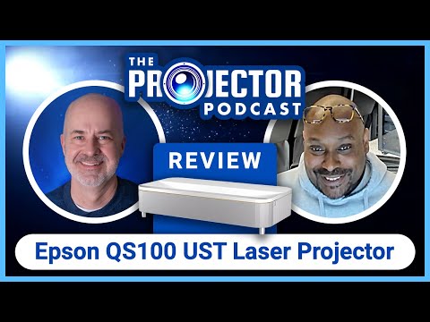 A Deep Dive into the Epson QS100 UST Laser Projector