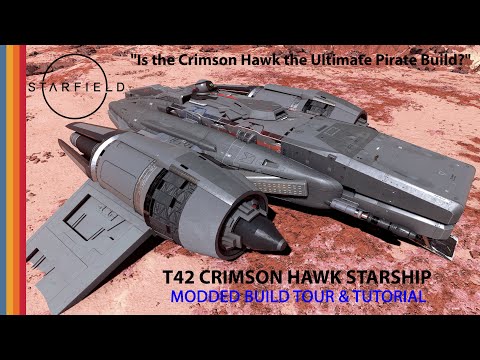 Starfield Crimson Hawk Ship Build Tour & Tutorial