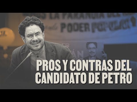 Las fortalezas y debilidades de Iván Cepeda como candidato