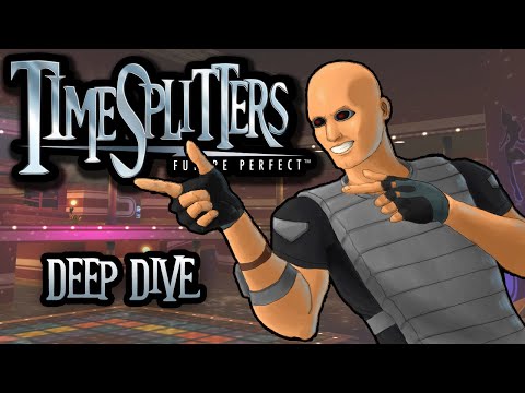 The Timesplitters Future Perfect Deep Dive | The great game you've definitely played.