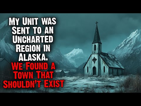 My Unit Was Sent to an Uncharted Region in Alaska. We Found a Town That Shouldn’t Exist