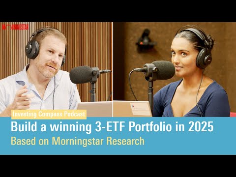 Build a winning 3-ETF Portfolio in 2025