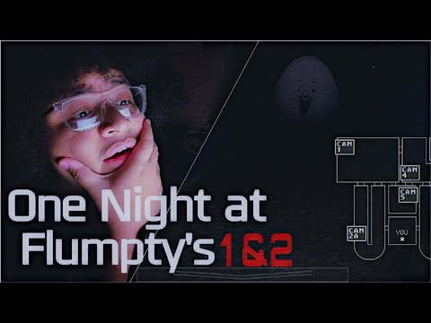Two Games. One Egg. 100% Completion. One Night at Flumpty's 1&2 