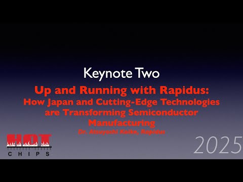 HC2025-K2: Up and Running with Rapidus