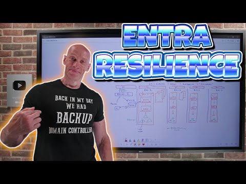Entra Resilience Deep Dive