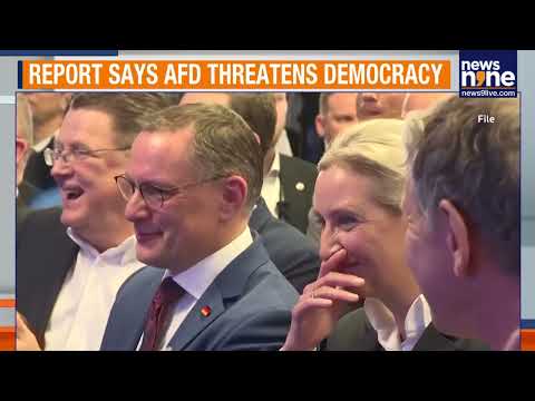 Germany Declares AfD a Threat to Democracy, Labels Party as Extremist | News9