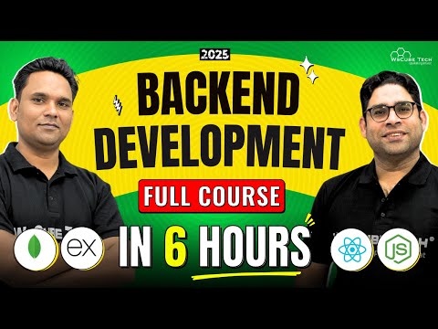 Backend Development FULL  Course - In 6 Hours (Mongo DB, Express JS, Node JS) | 2025 Edition
