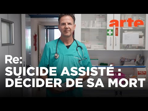 Droit à mourir dans la dignité | Reportage | ARTE Regards