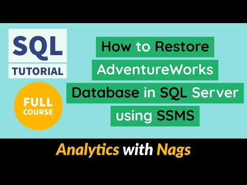How to Restore AdventureWorks Database in SQL Server using SSMS | SQL Tutorial For Beginners (13/20)