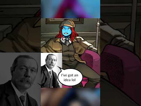 Marvel's Sherlock Holmes is MYSTIQUE?!