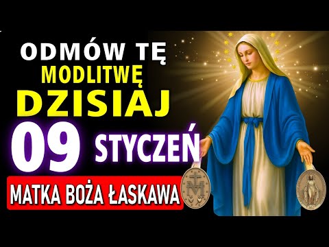 MATKA BOŻA ŁASKAWA – MODLITWA DO CUDOWNEGO MEDALIKA, ABY OTRZYMAĆ CUD W SWOIM ŻYCIU!