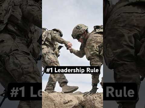 The #1 Leadership Rule I Learned in Special Forces (Green Berets)