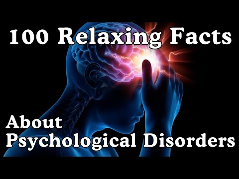 The Most Relaxing Facts About Psychological Disorders to Fall Asleep To