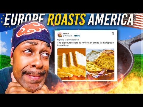 European Memes ROASTING America
