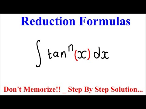 Determining The Reduction Formula For ∫tan^n x dx