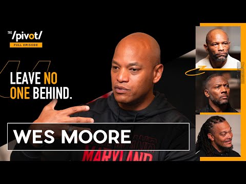 Wes Moore unlikely path to history, keys to change, faith over fear and Baltimore Ravens| The Pivot