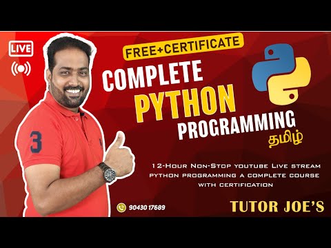 Complete Python Programming in Tamil | 12-Hour Live Stream with Free Certificate - Tutor Joe's