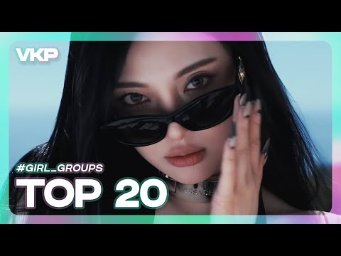 [VKP] TOP 20 JANUARY 🏆 Girl Groups I Played the Most [4K/MV]