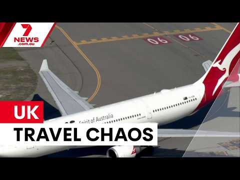 New UK entry rules cause airport chaos | 7NEWS