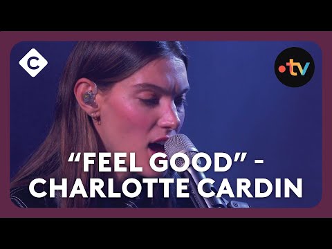 “Feel Good” par Charlotte Cardin en live dans C à vous