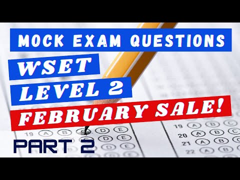 🍷 Master the WSET Level 2 Exam Techniques with Mock exam questions! 📚