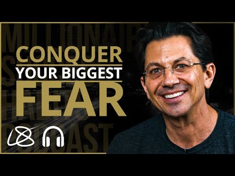 How To Conquer Your Biggest FEAR