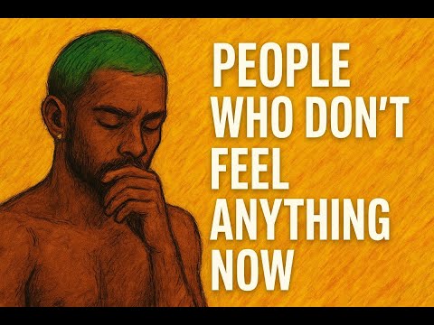 The Psychology of People Who Don’t Feel Anything