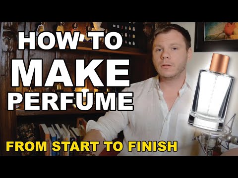How to Make Perfume Start to Finish - (By a Perfumer)