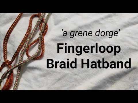 A 'grene dorge' Fingerloop Braid Hatband