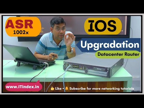 Cisco ASR 1002X IOS Upgrade Step by Step | Datacenter Router IOS Upgradation Explained | ITindex