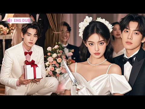 【FULL】【ENGDUB】He Died Avenging Me. In My Second Life, I Choose the Man They All Fear. #cdrama