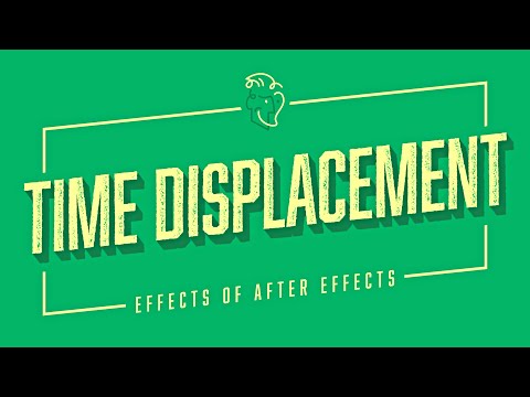 Time Displacement & Slitscan Effect | Effects of After Effects