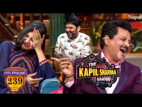 Alka Yagnik जी से की Udit Narayan ने Double meaning बातें | The Kapil Sharma Show | Ep 239