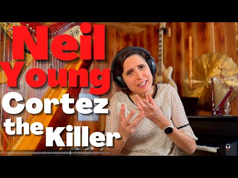 Neil Young, Cortez the Killer - A Classical Musician’s First Listen and Reaction